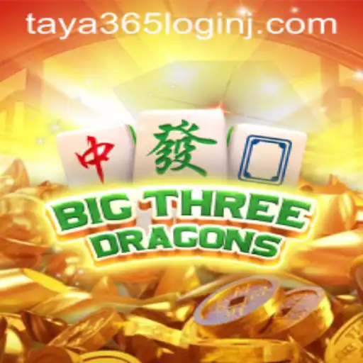 BigThreeDragons Game: An In-Depth Guide and the Role of Taya 365 Login