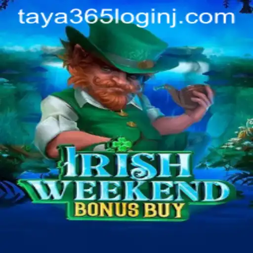 Discover the Excitement of IrishWeekendBonusBuy with Effortless Taya 365 Login
