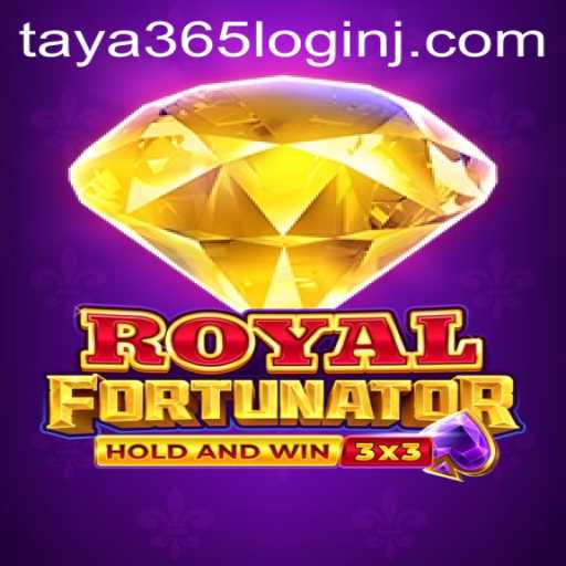 Discover the Thrills of RoyalFort and Taya 365 Login